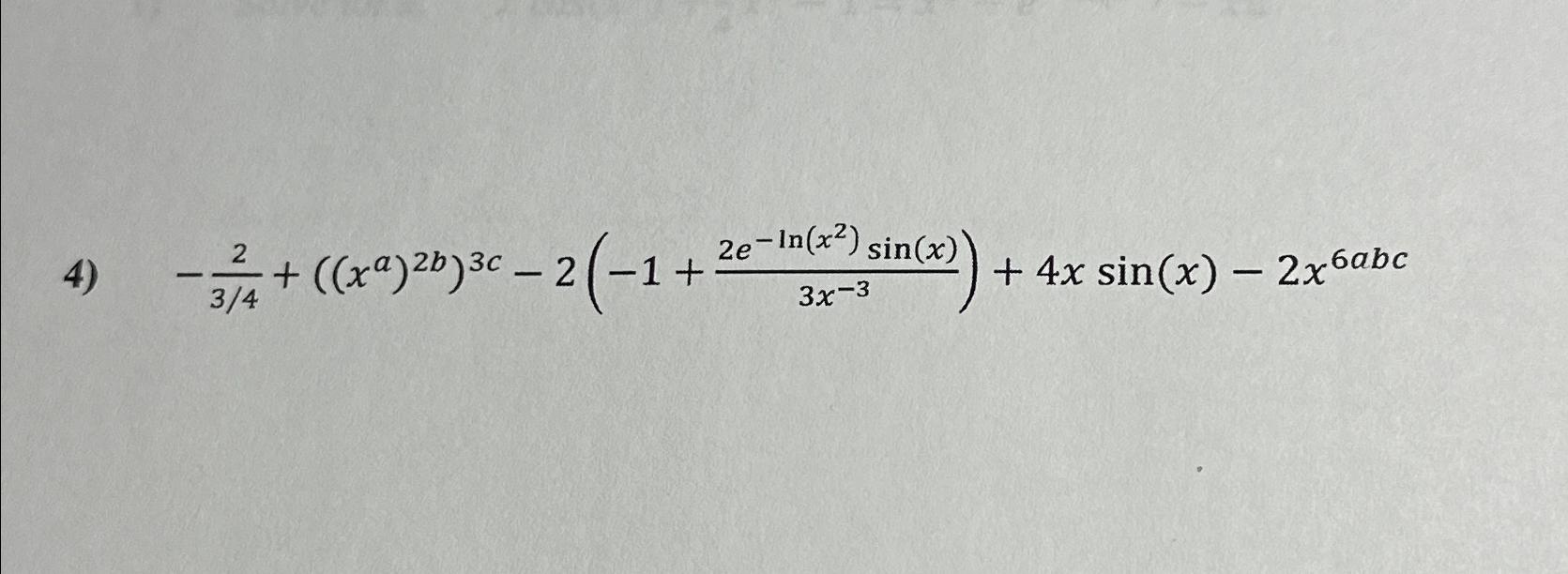 solved-234-xa-2b-3c-2-1-2e-ln-x2-sin-x-3x-3-4xsin-x-2x-chegg