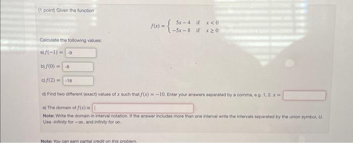 Solved 1 Point Given The Function F X {5x−4−5x−8 If If