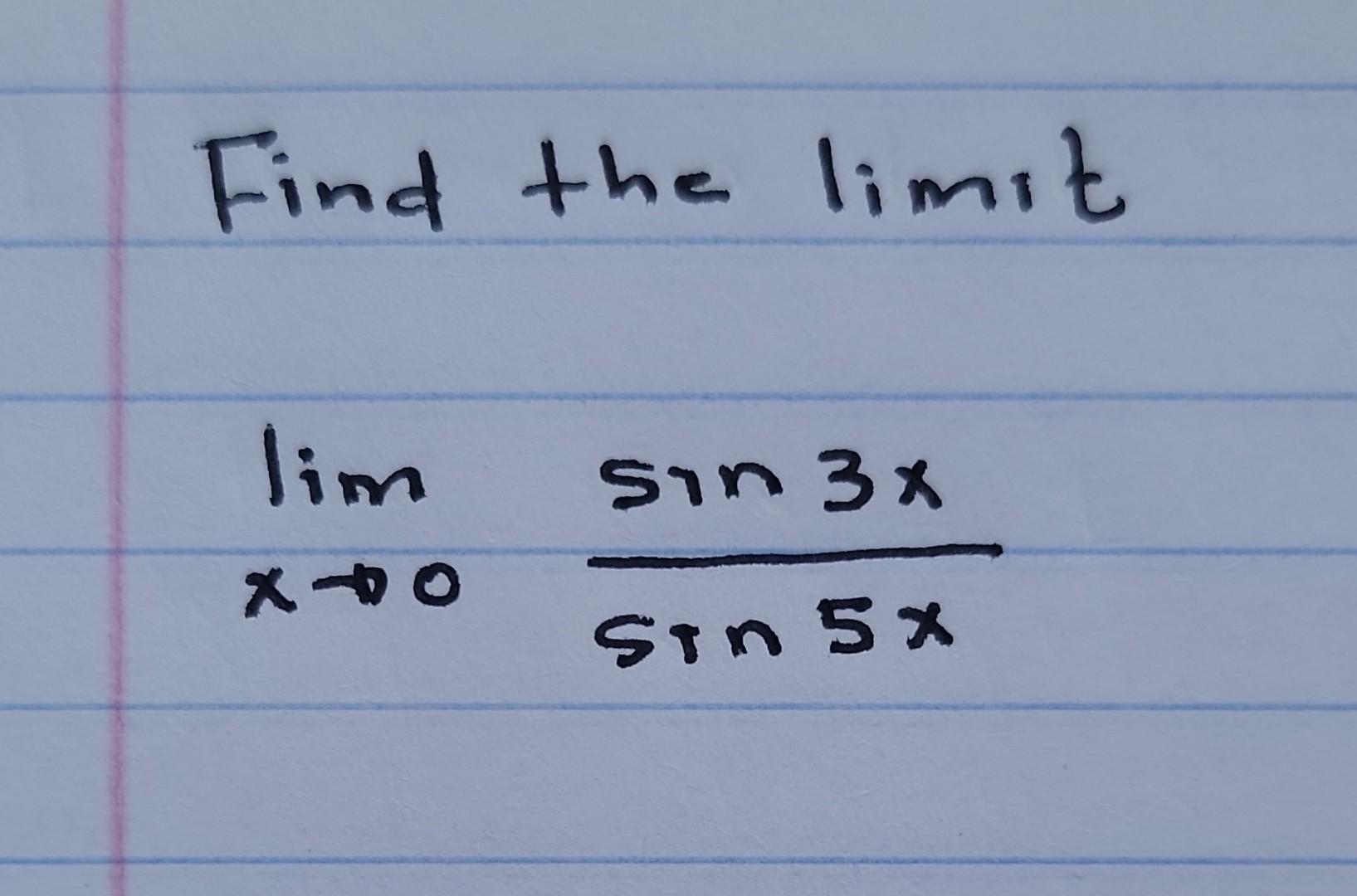 Find the limit \[ \lim _{x \rightarrow 0} \frac{\sin 3 x}{\sin 5 x} \]