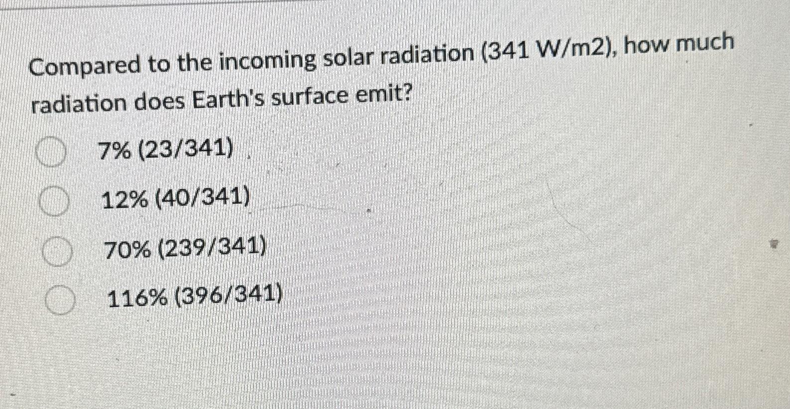 Solved Compared to the incoming solar radiation ( 341Wm2 ), | Chegg.com