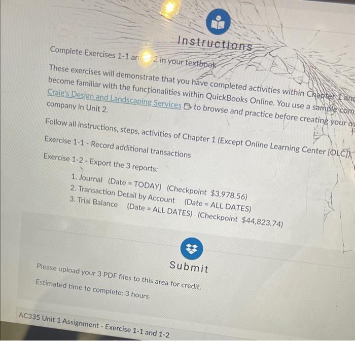 Complete Exercises 1-1 an 2 in your textbook These | Chegg.com