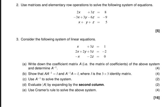 Solved 2. Use matrices and elementary row operations to | Chegg.com