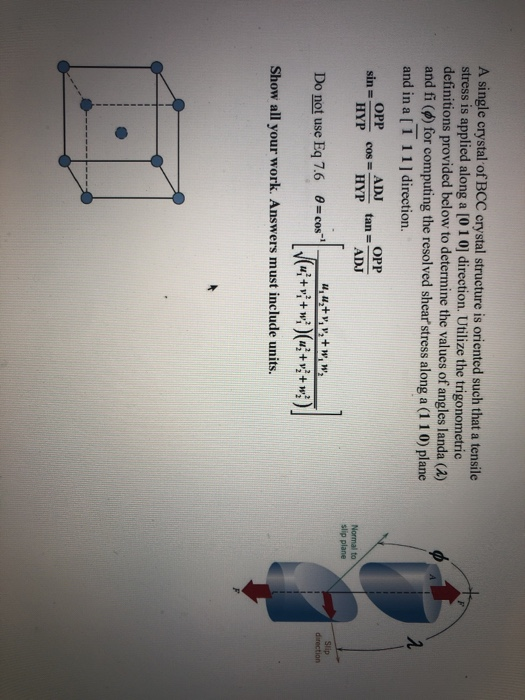 Solved A Single Crystal Of BCC Crystal Structure Is Oriented | Chegg.com