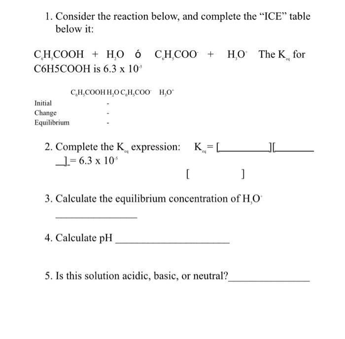 1 Consider The Reaction Below And Complete The Chegg Com
