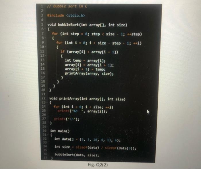 Solved 2. Predict the output of the bubble sort program in | Chegg.com
