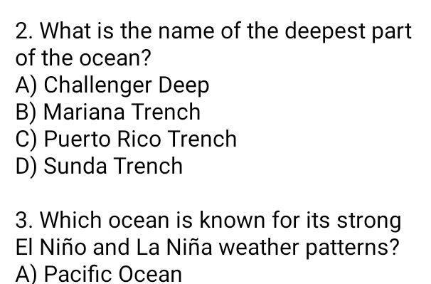 Solved What is the name of the deepest part of the ocean?A) | Chegg.com