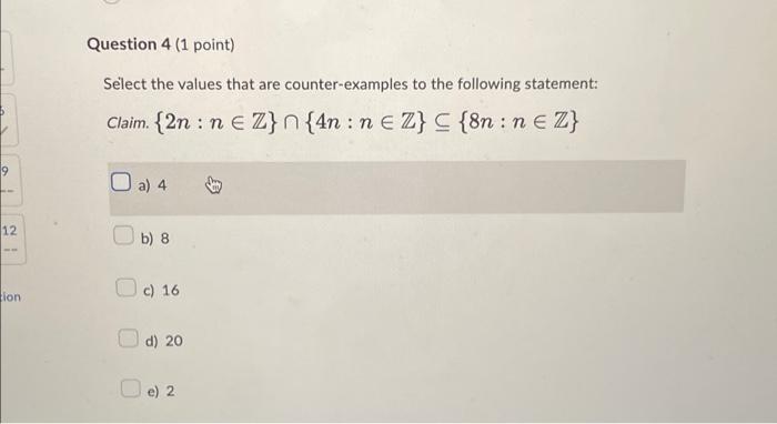 Solved 9 12 tion Question 4 (1 point) Select the values that | Chegg.com