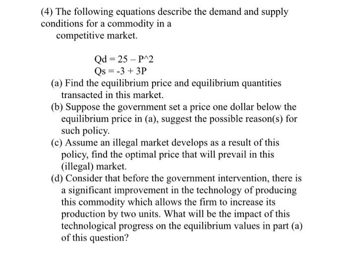 Solved (4) The Following Equations Describe The Demand And | Chegg.com