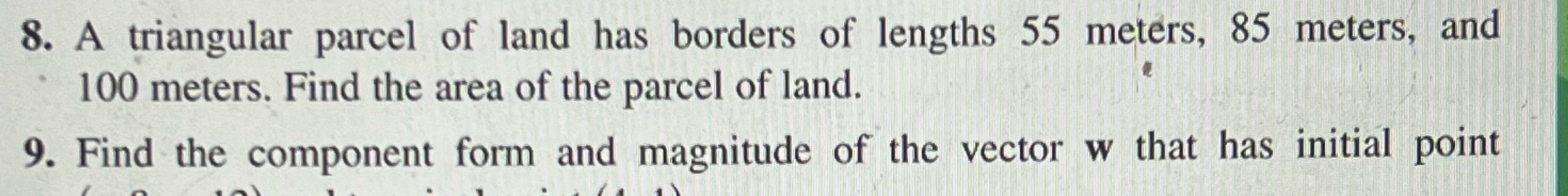 Solved A Triangular Parcel Of Land Has Borders Of Lengths 55 | Chegg.com