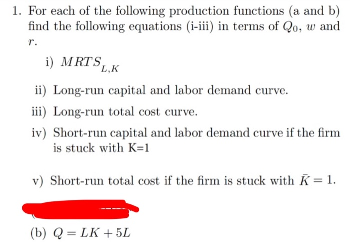 Solved 1. For Each Of The Following Production Functions (a | Chegg.com