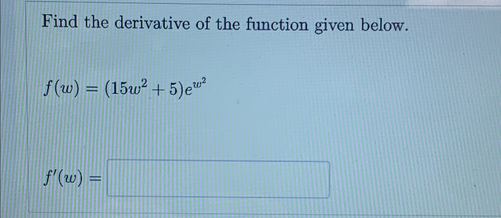 Solved Find the derivative of the function given | Chegg.com