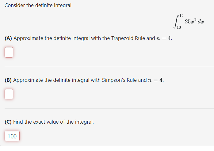 Solved Consider the definite integral∫101225x2dx(A) | Chegg.com