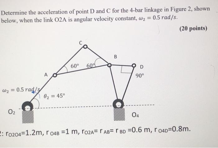Solved Determine the acceleration of point D and C for the | Chegg.com