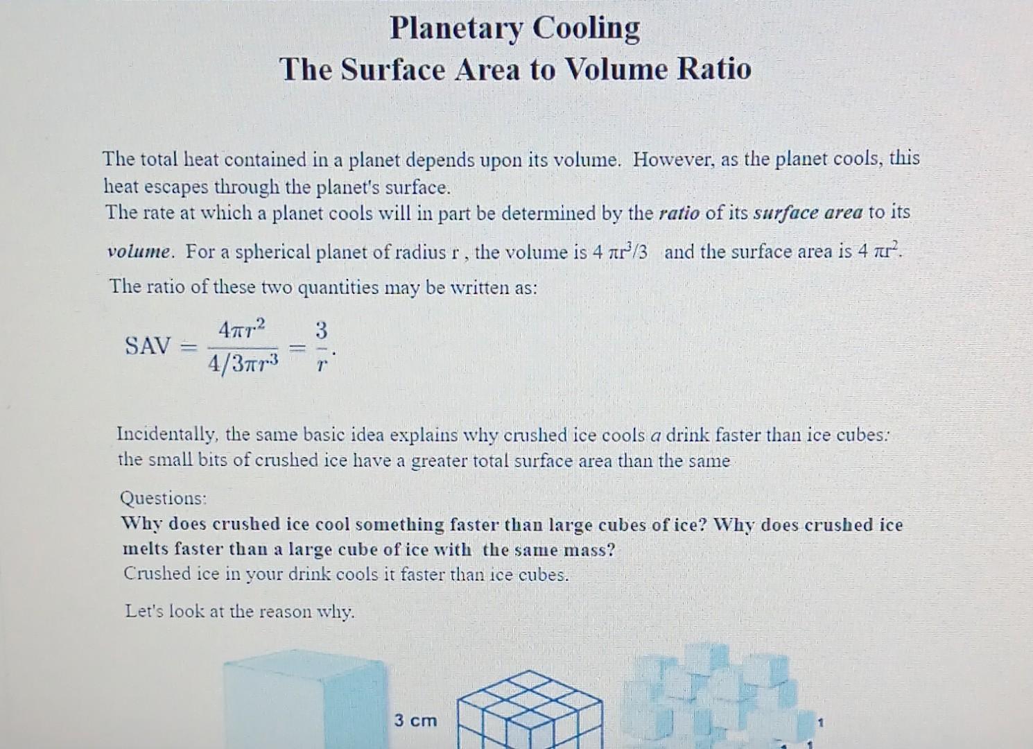 Spherical ice cubes and surface area to volume ratio