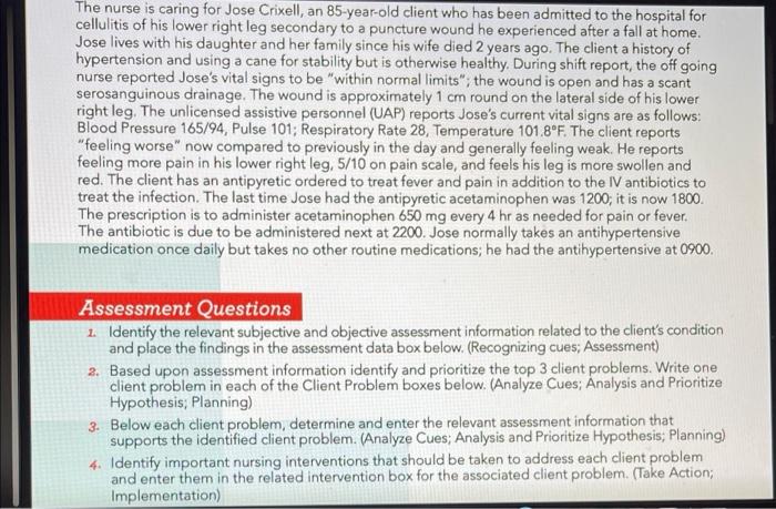 Solved The Nurse Is Caring For Jose Crixell, An 85-year-old | Chegg.com