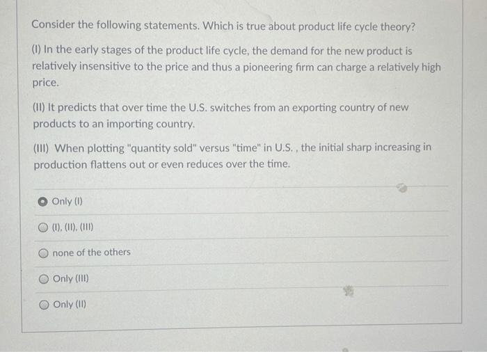 Solved Consider the following statements. Which is true | Chegg.com