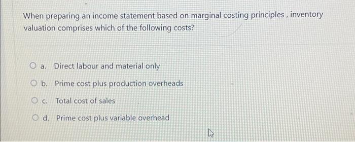 Solved When preparing an income statement based on marginal | Chegg.com