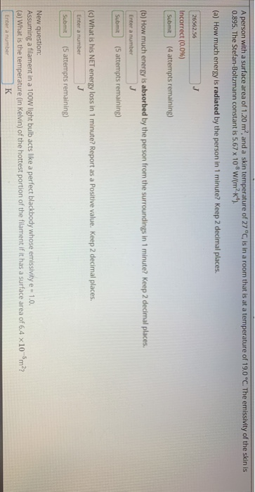 Solved Radiation of Energy The rate of heat transfer by | Chegg.com