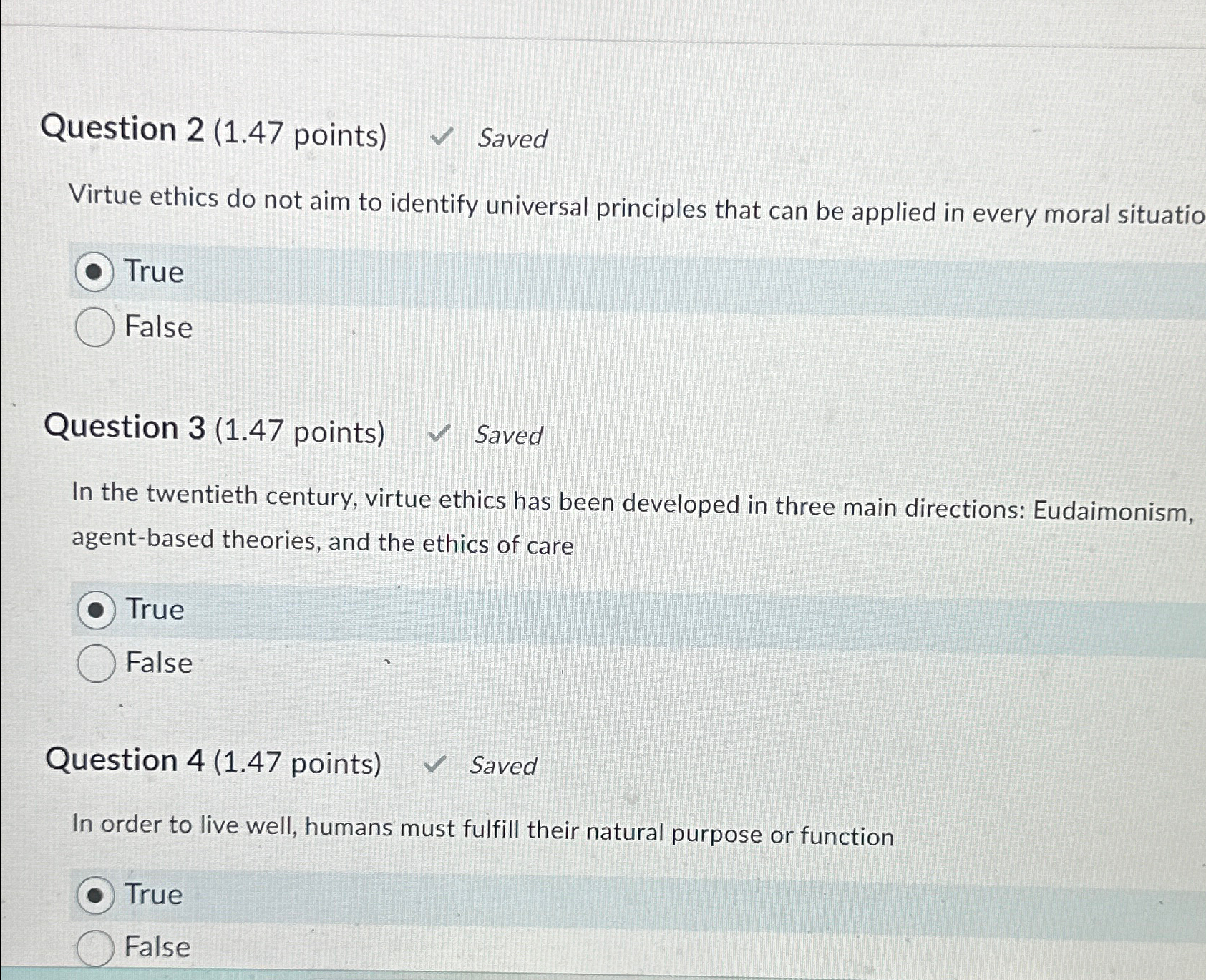 Solved Question 2 (1.47 ﻿points) ﻿SavedVirtue ethics do not | Chegg.com