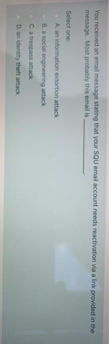 Solved You received an email message stating that your SQU | Chegg.com