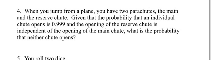 Solved 4. When you jump from a plane, you have two | Chegg.com
