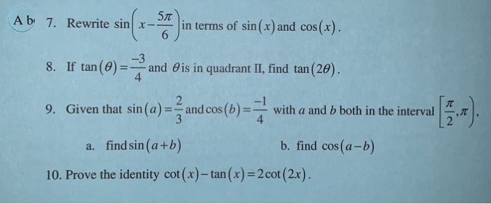 Solved Ab 7. Rewrite sin x- in terms of sin(x) and cos(x). | Chegg.com