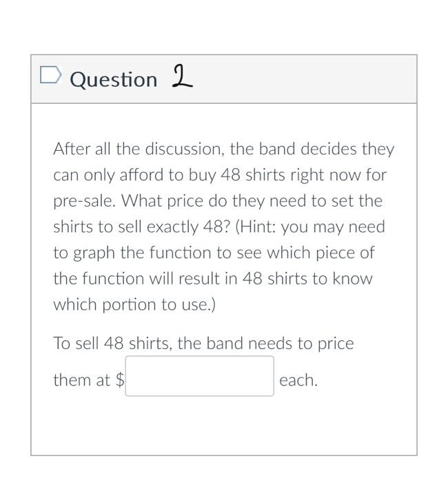 Solved The print shops tells your band that the number of