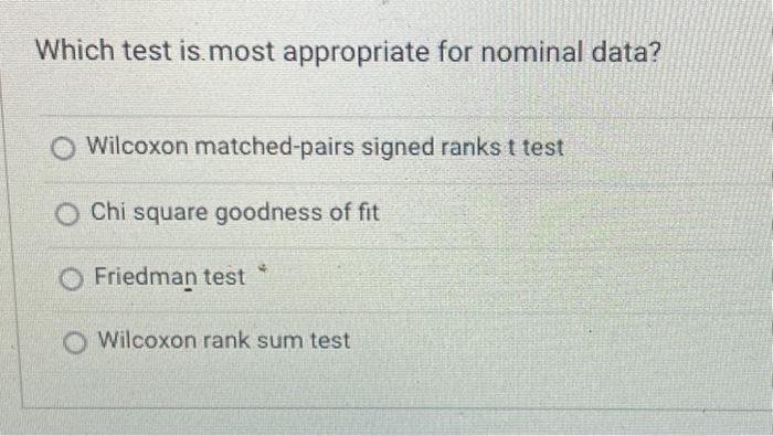 solved-which-test-is-most-appropriate-for-nominal-data-chegg