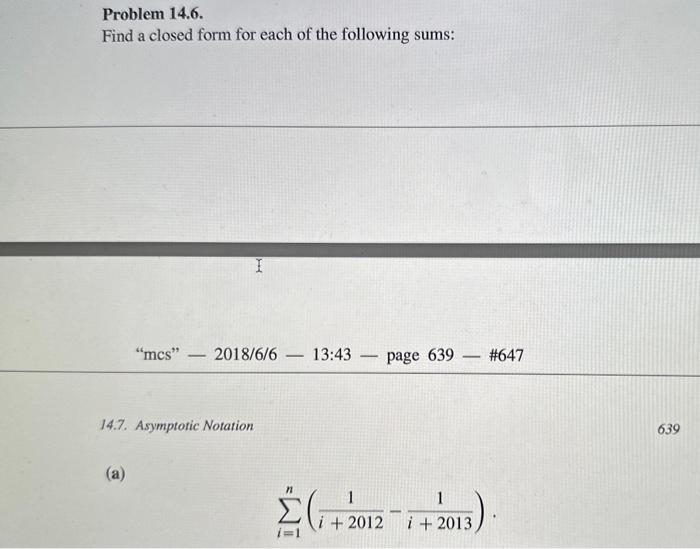 Solved Problem 14.6. Find a closed form for each of the | Chegg.com
