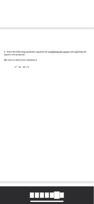 Solved 6. Solve the following quadratic equation by | Chegg.com