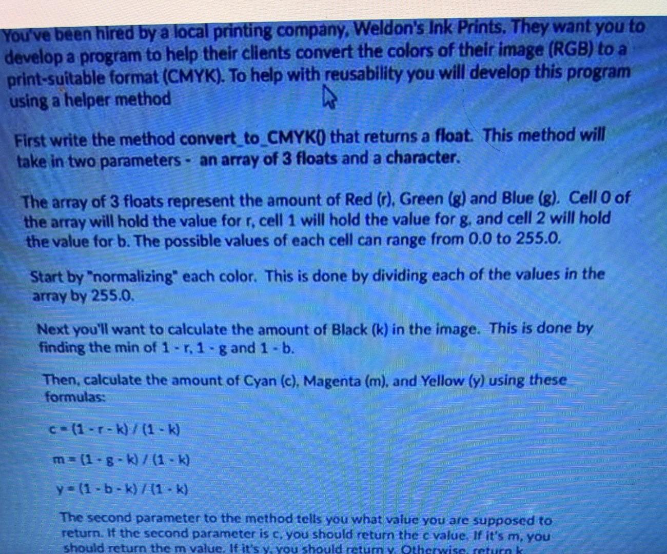 Solved ou've been hired by a local printing company, | Chegg.com