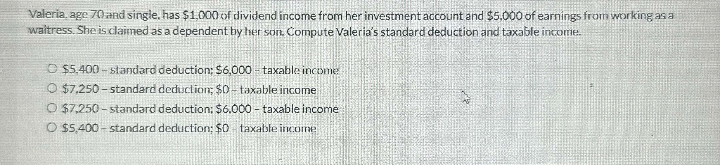 Solved Valeria, age 70 ﻿and single, has 1,000 ﻿of dividend