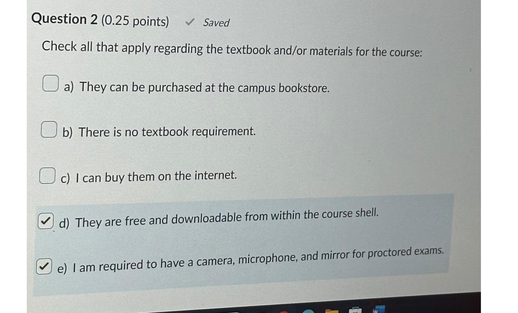 Question 2 ( 0.25 ﻿points)✓ ﻿SavedCheck all that | Chegg.com