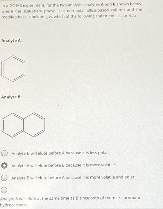 Solved In a GC-MS experiment, for the two analytes analytes | Chegg.com