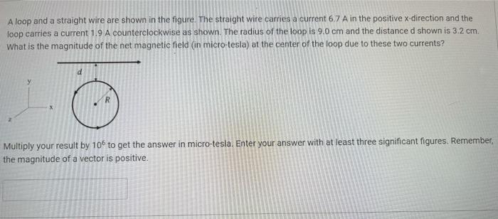 Solved A loop and a straight wire are shown in the figure. | Chegg.com