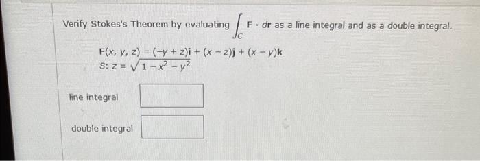 [solved] Verify Stokess Theorem By Evaluating Int