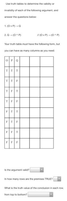 Solved Use truth tables to determine the validity or | Chegg.com