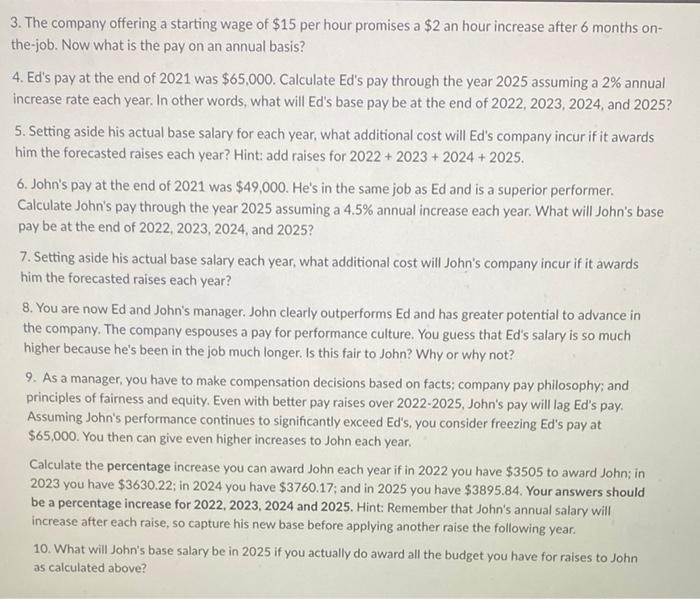 Solved 3. The company offering a starting wage of $15 per | Chegg.com