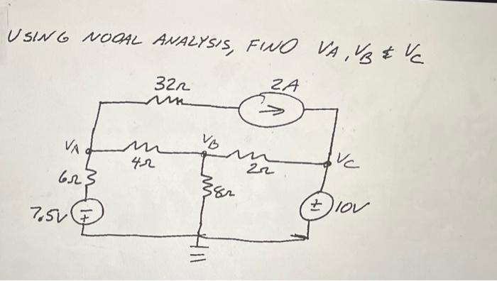 Solved USING NOOAL ANALYSIS, FINO VA,V VB =VC | Chegg.com