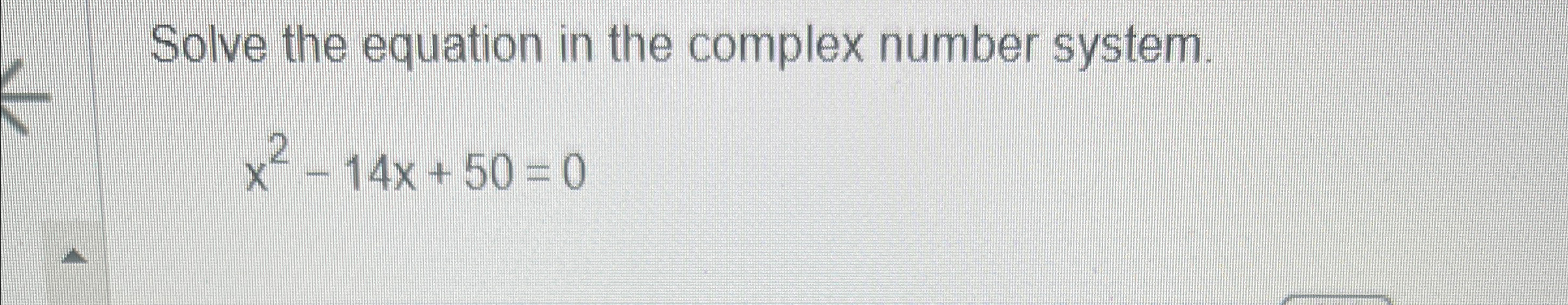 Solved Solve the equation in the complex number | Chegg.com
