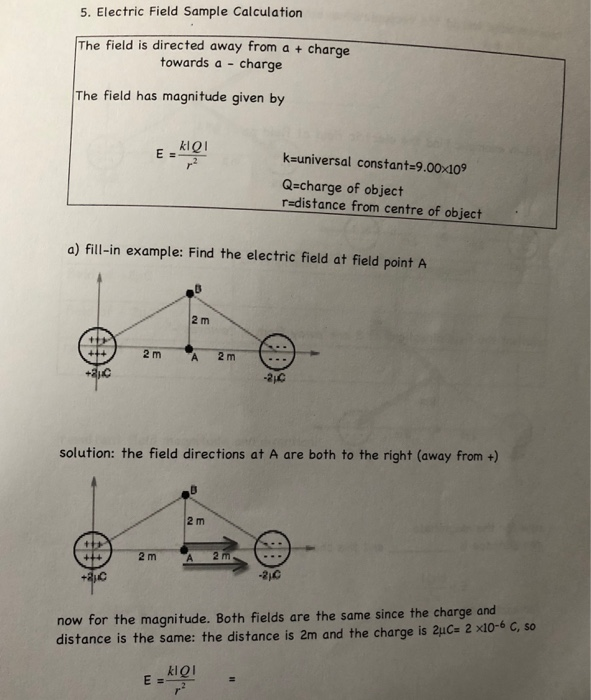 Solved 5. Electric Field Sample Calculation The Field Is | Chegg.com