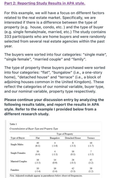 Part 2: Reporting Study Results in APA style. For | Chegg.com