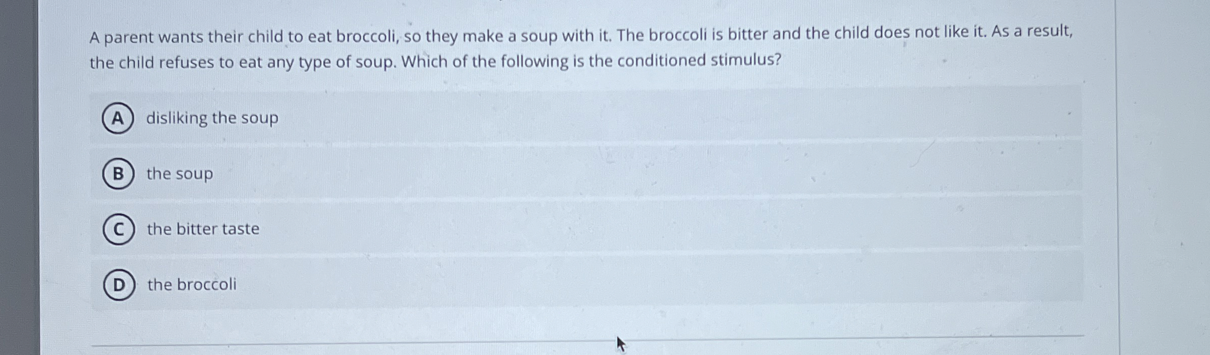 Solved A parent wants their child to eat broccoli, so they | Chegg.com