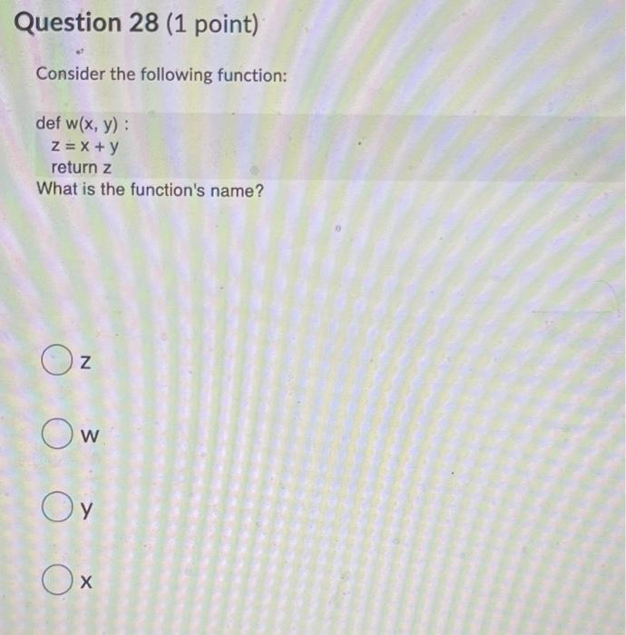Solved Question 28 (1 point) Consider the following | Chegg.com