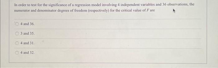 Solved In order to test for the significance of a regression | Chegg.com