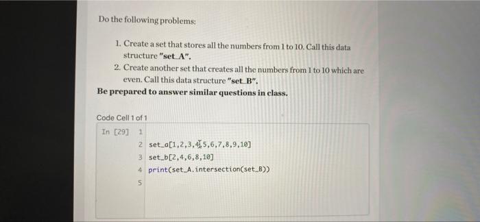 Solved Do the following problems 1. Create a set that stores | Chegg.com