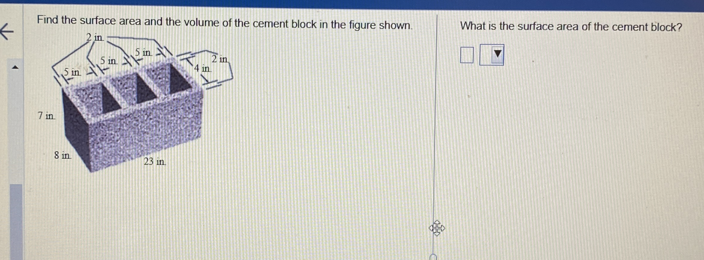 Solved Find the surface area and the volume of the cement | Chegg.com