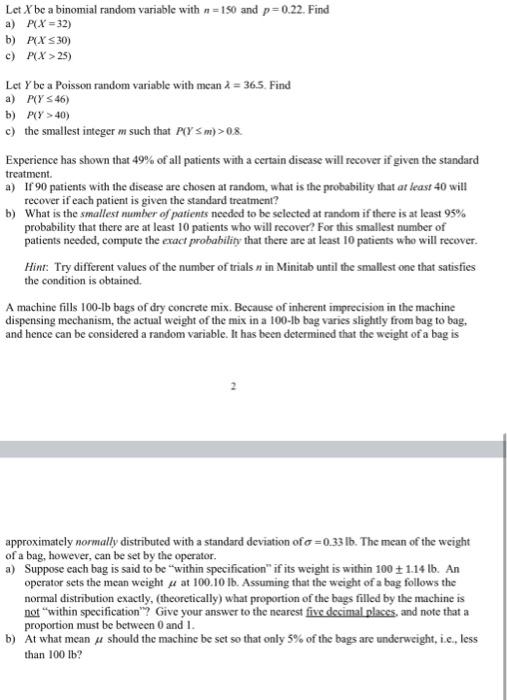 Solved Let X be a binomial random variable with n=150 and | Chegg.com