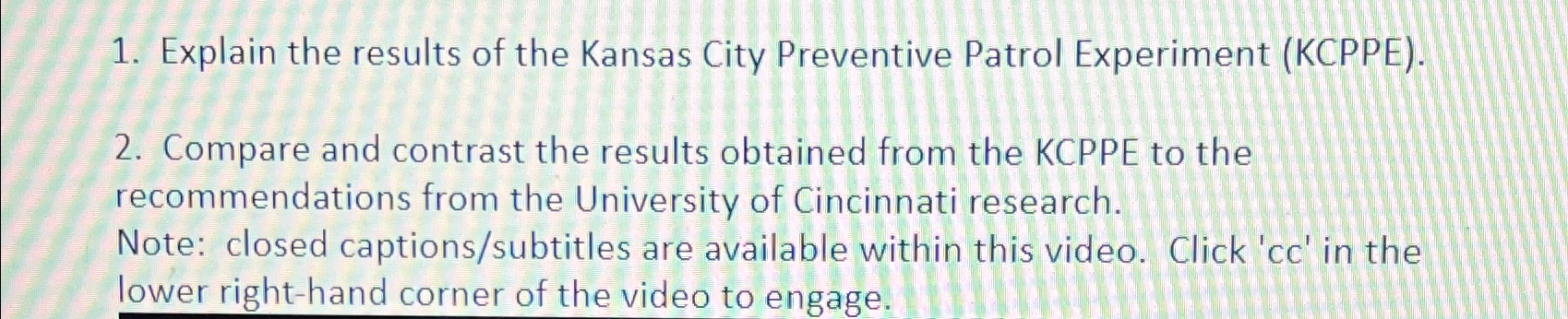 the kansas city preventive patrol experiment found that quizlet