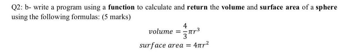Solved Q2: b- write a program using a function to calculate | Chegg.com